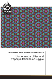 Picture of L'ornement architectural d'epoque fatimide en egypte