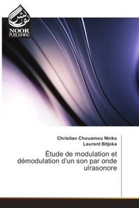 Picture of Étude de modulation et démodulation d'un son par onde ulrasonore