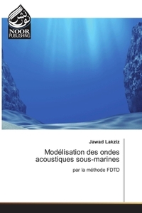 Picture of Modelisation des ondes acoustiques sous-marines