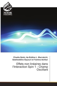 Image de Effets non lineaires dans l'Interaction Spin 1 - Champ Oscillant