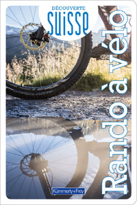 Image de DECOUVERTE SUISSE RANDO A VELO