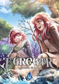 Image de Egregor : Le Souffle de la Foi - Tome 12