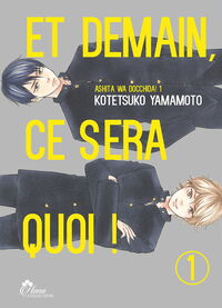 Picture of Et demain ce sera quoi ! - Tome 01