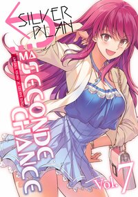 Picture of Silver Plan : Ma seconde chance - Tome 07