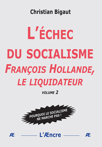Picture of L’échec du socialisme (volume 2)