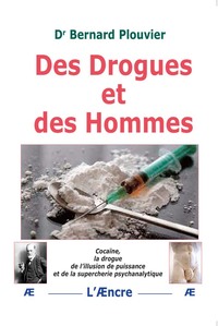 Picture of Des Drogues et des Hommes