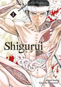 Image de Shigurui - Tome 01 (nouvelle édition)