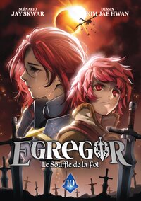 Image de Egregor : Le Souffle de la Foi - Tome 10