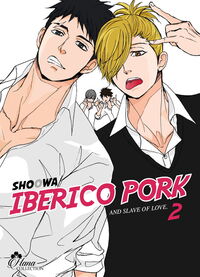Picture of Iberico Pork and slave love - Tome 02