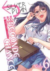Picture of Silver Plan : Ma seconde chance - Tome 06