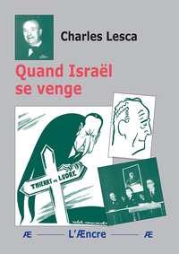 Picture of Quand Israël se venge