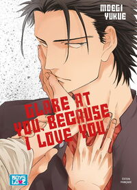 Image de Glare at you, because I love you - Tome 01