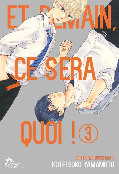 Picture of Et demain ce sera quoi ! - Tome 03