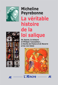 Picture of La véritable histoire de la loi salique