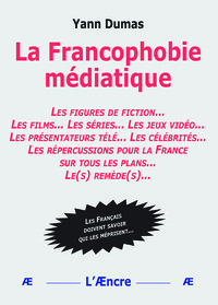 Picture of La Francophobie médiatique