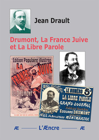 Image de Drumont, La France Juive et La Libre Parole