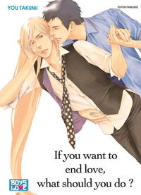 Image de If you want to end love, what should you do ?