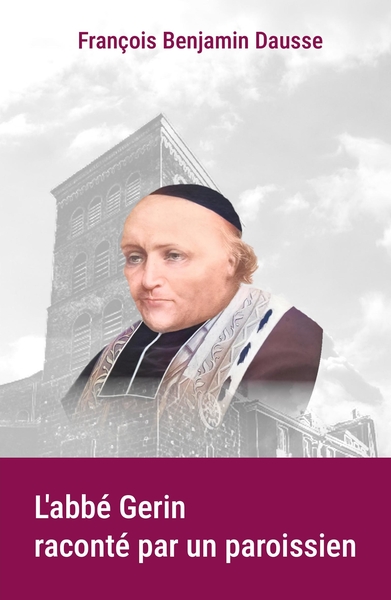 Image de L'abbé Gerin raconté par un paroissien