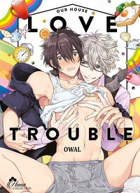 Picture of Our House Love Trouble