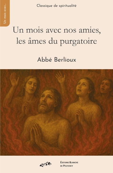 Image de Un mois avec nos amies, les âmes du purgatoire