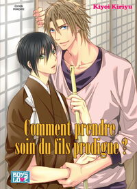 Image de Comment prendre soin du fils prodigue ?