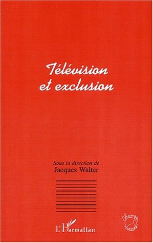 Image de TELEVISION ET EXCLUSION