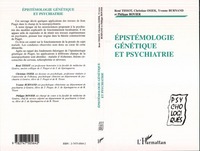 Image de ÉPISTÉMOLOGIE GÉNÉTIQUE ET PSYCHIATRIE