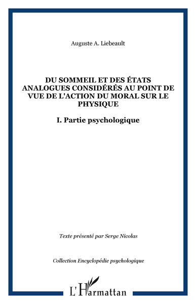 Image de Du sommeil et des états analogues considérés au point de vue de l'action du moral sur le physique