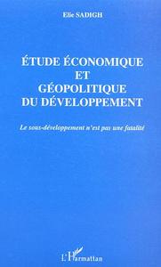 Picture of ETUDE ECONOMIQUE ET GEOPOLITIQUE DU DEVELOPPEMENT