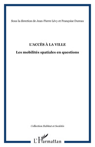 Image de L'ACCÈS À LA VILLE