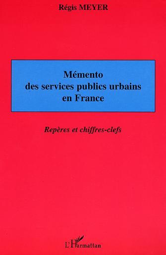 Image de Mémento des services publics urbains en France