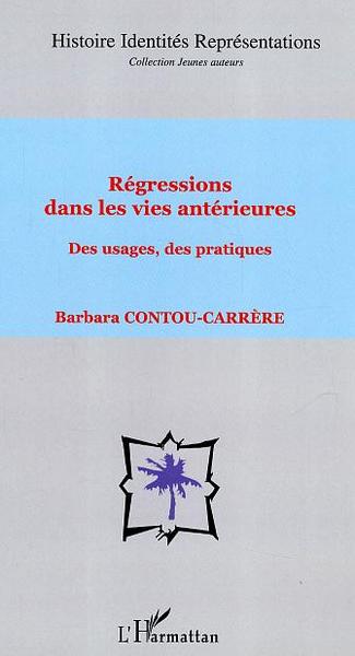 Picture of Régressions dans les vies antérieures