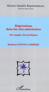 Picture of Régressions dans les vies antérieures
