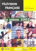Image de TELEVISION FRANCAISE La saison 2002
