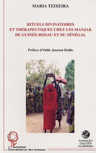 Picture of RITUELS DIVINATOIRES ET THÉRAPEUTIQUES CHEZ LES MANJAK DE GUINÉE-BISSAU ET DU SÉNÉGAL