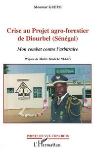 Picture of CRISE AU PROJET AGRO-FORESTIER DE DIOURBEL (SENEGAL)