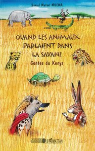 Image de Quand les animaux parlaient dans la savane