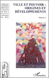 Image de VILLE ET POUVOIR : ORIGINES ET DÉVELOPPEMENT
