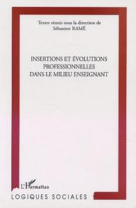 Picture of INSERTION ET ÉVOLUTIONS PROFESSIONNELLES DANS LE MILIEU ENSEIGNANT