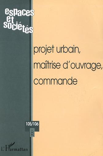 Image de PROJET URBAIN, MAÎTRISE D’OUVRAGE, COMMANDE (n°105-106)