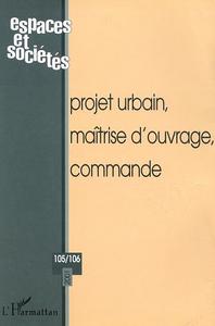 Image de PROJET URBAIN, MAÎTRISE D’OUVRAGE, COMMANDE (n°105-106)