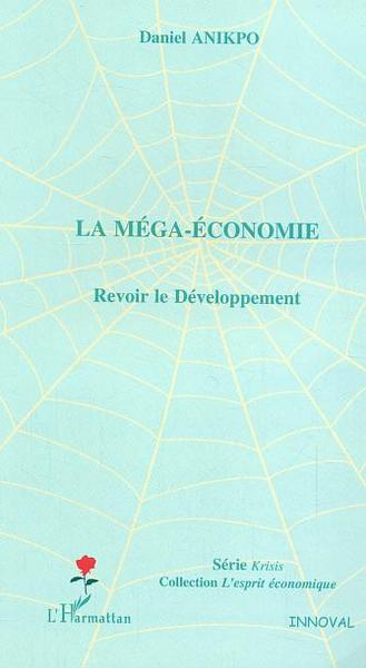 Picture of La méga-économie