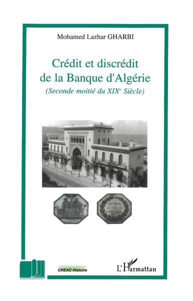 Image de Crédit et discrédit de la Banque d'Algérie