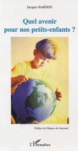 Picture of Quel avenir pour nos petits-enfants?