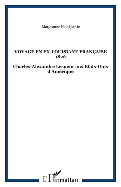 Picture of Voyage en ex-Louisiane française 1826