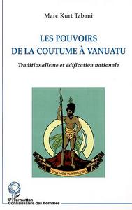 Picture of LES POUVOIRS DE LA COUTUME À VANUATU