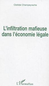 Picture of L'infiltration mafieuse dans l'économie légale