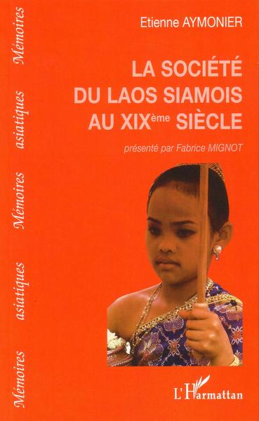 Image de Société du Laos siamois au XIXe siècle