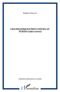 Image de LES POLITIQUES ÉDUCATIVES AU TCHAD (1960-2000)