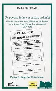 Image de Un combat laïque en milieu colonial